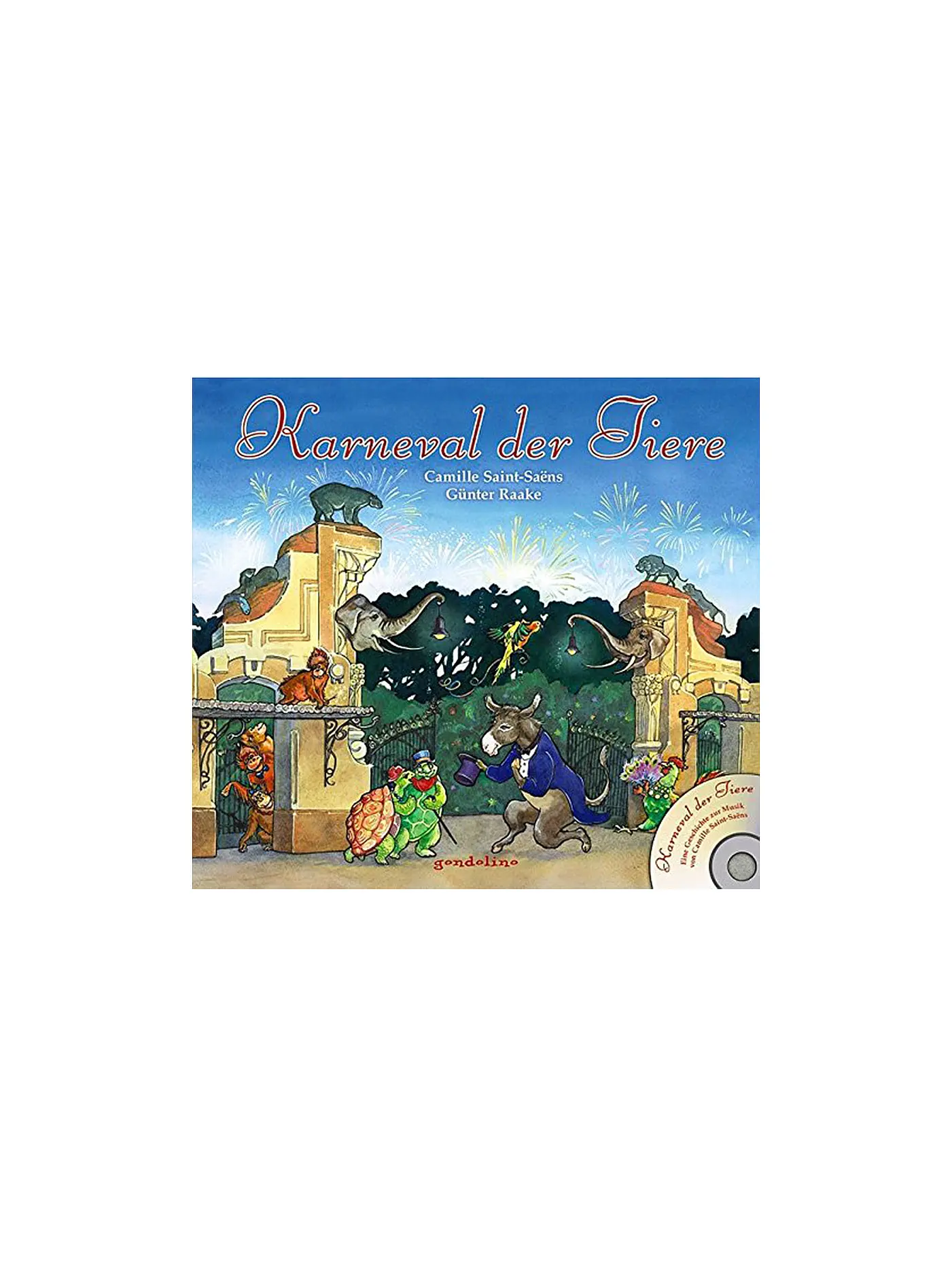 GONDOLINO | Buch - Karneval der Tiere mit Audio-CD | 